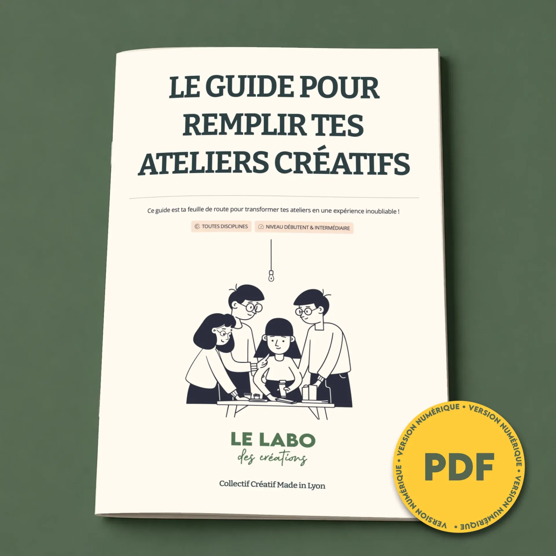 Le Guide pour remplir tes ateliers créatifs